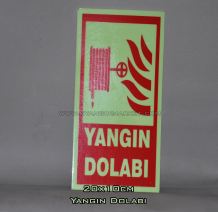 Yangın Dolabı  FOTOLÜMEN Levhası